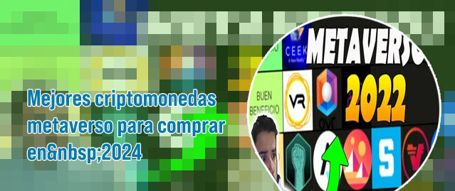 Criptomonedas del metaverso