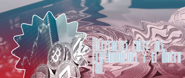 Diferencias entre criptomonedas y dinero